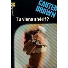 Tu viens sh�rif ? - (The brazen)