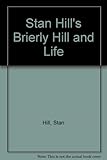 Stan Hill's Brierley Hill : and life