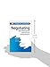 DK Essential Managers: Negotiating: Preparing, Mediating, Persuading