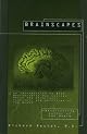 Brainscapes: An Introduction to What Neuroscience Has Learned About the Structure, Function, and Abilities of the Brain (Discover Book)