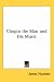 Chopin the Man and His Music