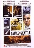 BATTLE IN SEATTLE [2007]