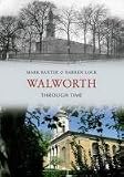Walworth through time