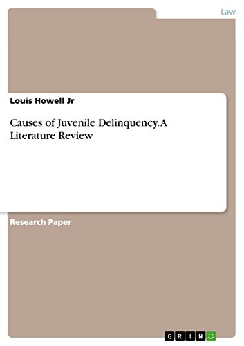 Causes of Juvenile Delinquency. A Literature Review