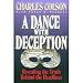 Books : A Dance With Deception, Revealing the truth Behind the Headlines: 1993