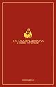 The Laughing Buddha - A story of the seventies