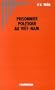 Prisonnier politique au Viet-Nam: 1975-1979 (French Edition)
