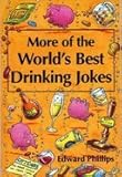 More of the world's best drinking jokes