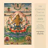 COMPLETE TIBETAN CALENDAR 2009: Tibetan Buddhist Holidays & Daily Astrological Forecasts (12 x 12)