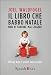 Books : Il libro che Babbo Natale non vi farebbe mai leggere. Perché non è giusto fare regali