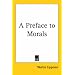 A Preface to Morals