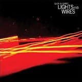 Lights and Wires