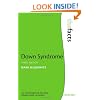 Down Syndrome (The Facts)