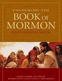 Unlocking the Book of Mormon: An Easy to Use Side-by-Side Commentary