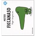Mister Ficcanaso