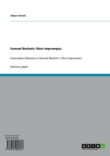 Samuel Beckett: Ohio Impromptu: Impromptu Elements in Samuel Beckett's 'Ohio Impromptu'