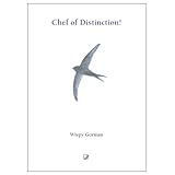 Chef of Distinction! (The Wispy Gorman Stories)by Wispy Gorman