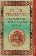Das Flüstern der verlorenen Seelen: Kriminalgeschichten mit Schwester Fidelma u.a