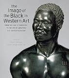 The Image of the Black in Western Art, Volume III: From the "Age of Discovery" to the Age of Abolition, Part 3: The Eighteenth Century [Hardcover] [2011] David Bindman, Henry Louis Gates Jr., Karen C. C. Dalton, Paul H. D. Kaplan, Bruce Boucher, Charles Ford, Helen Weston, Rosalie Smith McCrea, Tom Cummins