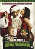 Bad Santa (Extended Version) - Billy Bob Thornton