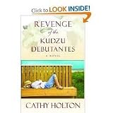 Revenge of the Kudzu Debutantes 1st (first) edition Text Only