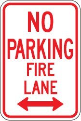 12"x18" No Parking - Fire Lane Sign with Double Arrow., Sign Material=E.G. Reflective on Aluminum