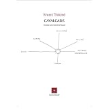 Cavalcade Po�me Anthropophagepar Vincent Tholome