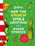 How the Grinch Stole Christmas!: And Other Stories (Dr Seuss)