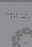 Merchant communities in Asia, 1600-1980