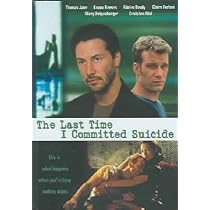 The Last Time I Committed Suicide