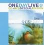 One Day Live