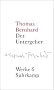 Werke 06. Der Untergeher.