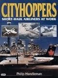 Cityhoppers : short-haul airliners at work