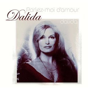 Dalida - Parle Plus Bas (le Parrain - Speak Soflty Love) Lyrics - Zortam Music