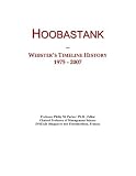 Hoobastank: Webster's Timeline History, 1975 - 2007