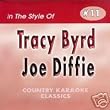 TRACY BYRD and JOE DIFFIE Country Karaoke Classics CDG Music CD