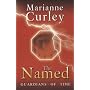The Named (Guardians of Time Trilogy)