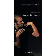 Israel Galvan, danser le silence : Une anthropologie historique de la danse flamenco