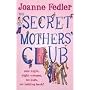 The Secret Mothers' Club
