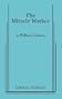 The Miracle Worker