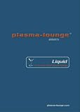 PLASMA-LOUNGE - Liquid Seduction