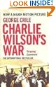 Charlie Wilson's War: The Story of the Largest Covert Operation in History