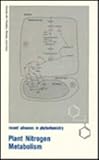 Plant nitrogen metabolism