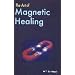 The Art of Magnetic Healing