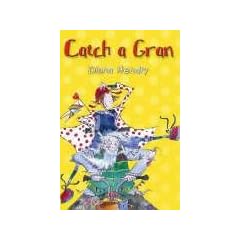 Catch a Gran