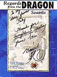 Regards from the Dragon (Seattle) Book by Taky Kimura
