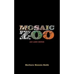 Mosaic Zoo: An ABC Book