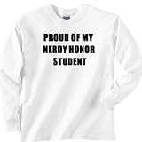 Proud of My Honor Student 1 Long Sleeve T-Shirt