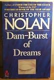 Dam-burst of Dreams