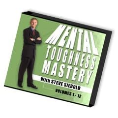 Mental Toughness Mastery by Steve Siebold